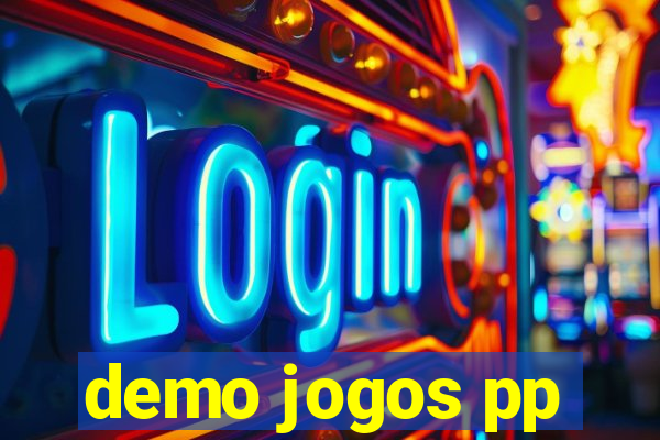 demo jogos pp